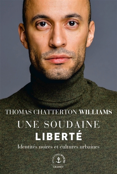 Une soudaine liberté | Williams, Thomas Chatterton