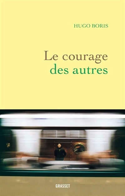 courage des autres (Le) | Boris, Hugo