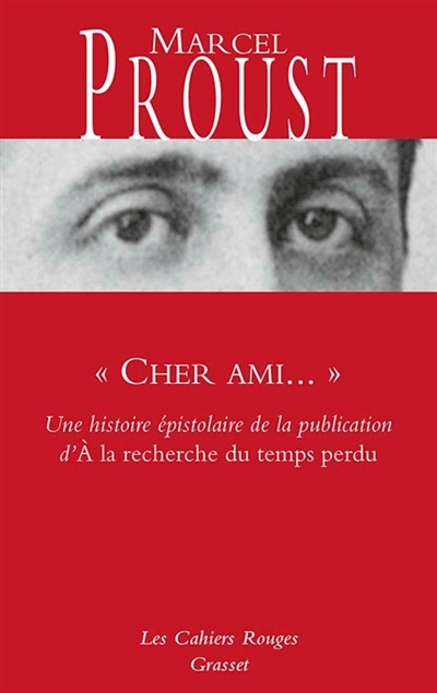 Cher ami... | Proust, Marcel