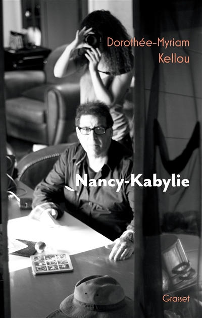 Nancy-Kabylie | Kellou, Dorothée Myriam (Auteur)