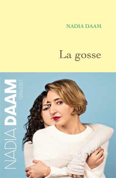 gosse (La) | Daam, Nadia