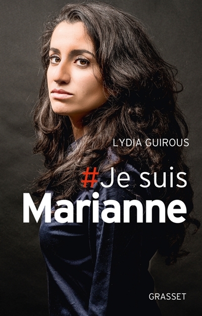 #Je suis Marianne | Guirous, Lydia