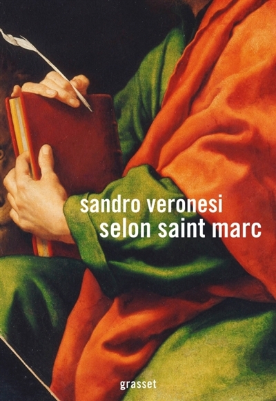 Selon saint Marc | Veronesi, Sandro