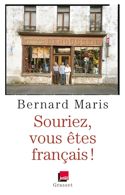 Souriez, vous êtes français ! | Maris, Bernard