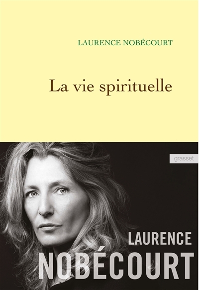 vie spirituelle (La) | Nobécourt, Laurence