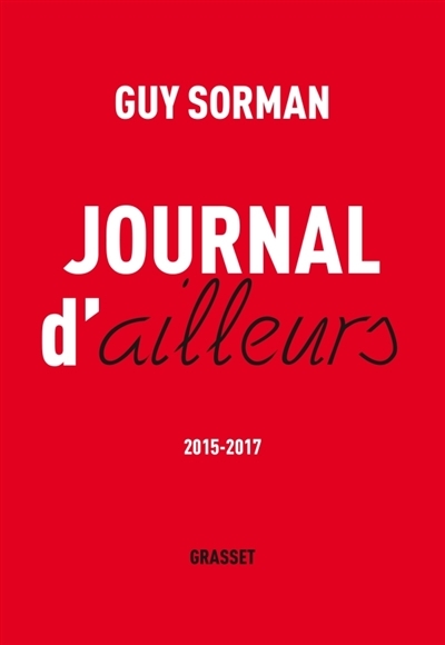 Journal d'ailleurs | Sorman, Guy
