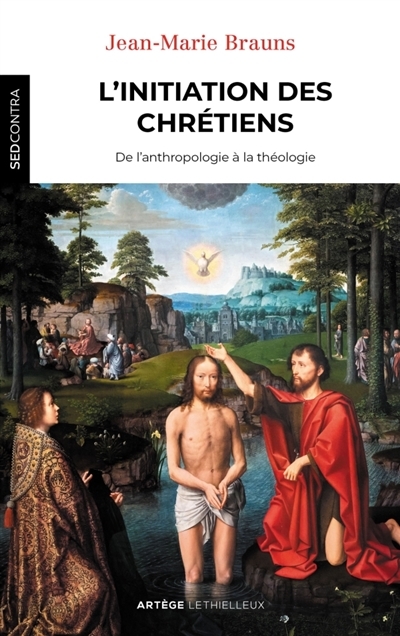 L'initiation des chrétiens | Brauns, Jean-Marie