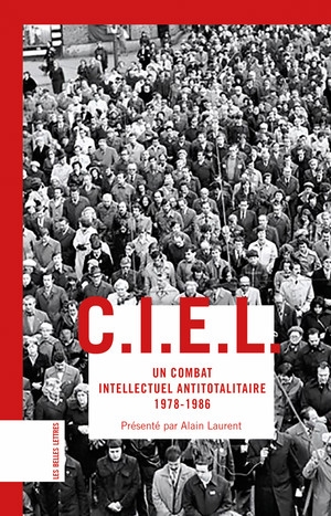 CIEL, Comité des intellectuels pour l'Europe des libertés | 