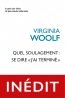Quel soulagement | Woolf, Virginia