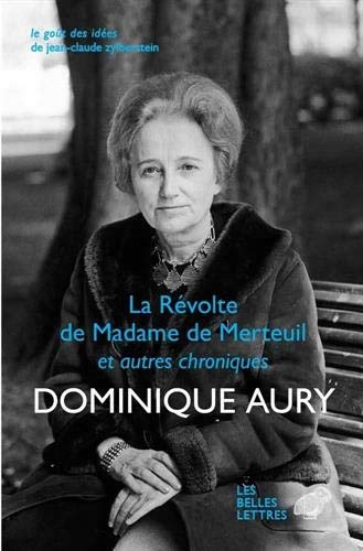 révolte de madame de Merteuil (La) | Aury, Dominique