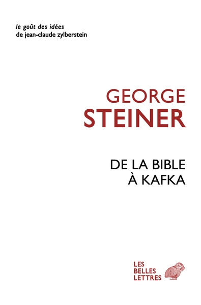 De la Bible à Kafka | Steiner, George