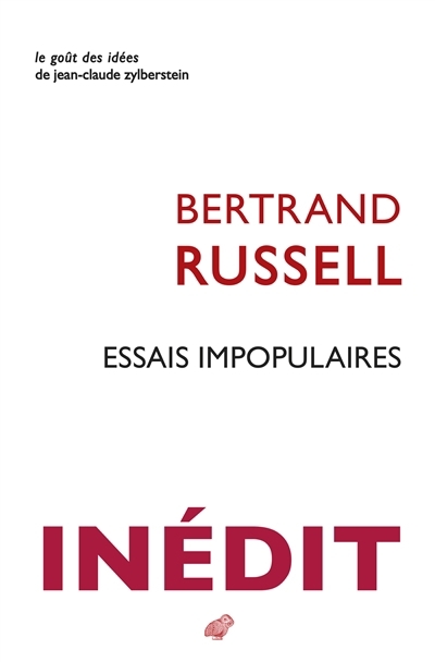 Essais impopulaires | Russell, Bertrand (Auteur)