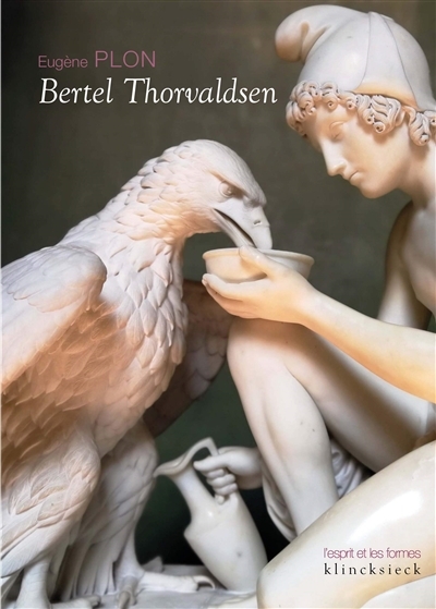 Bertel Thorvaldsen | Plon, Eugène