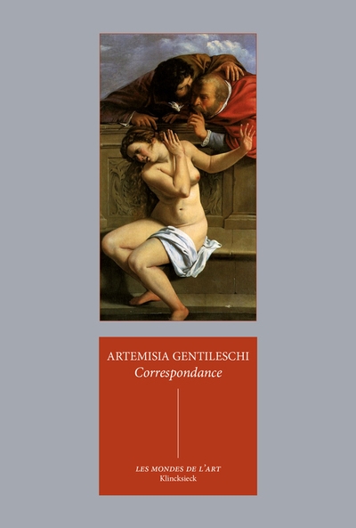 Correspondance | Gentileschi, Artemisia (Auteur)