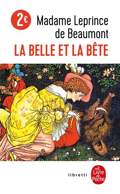 La Belle et la Bête | Leprince de Beaumont, Jeanne-Marie