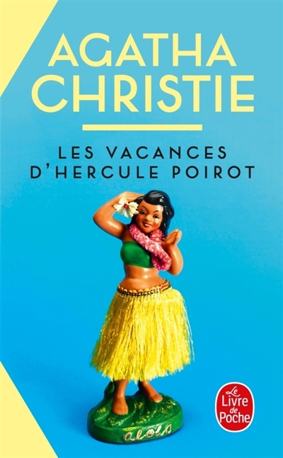 Vacances d'Hercule Poirot (Les) | Christie, Agatha