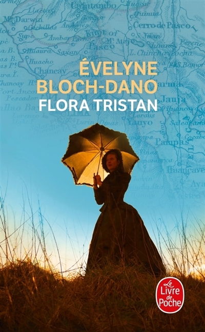 Flora Tristan | Bloch-Dano, Evelyne