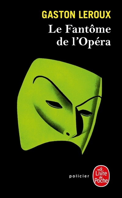 Fantôme de l'Opéra (Le) | Leroux, Gaston