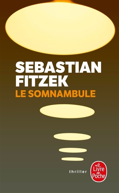 somnambule (Le) | Fitzek, Sebastian
