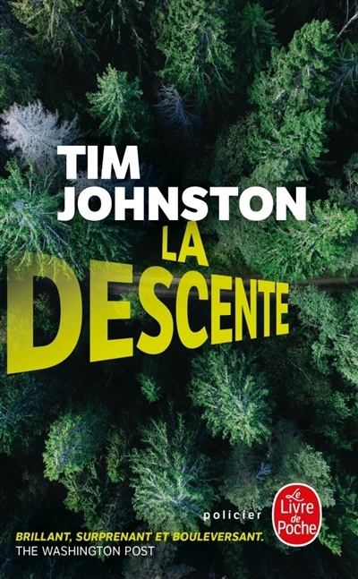 descente (La) | Johnston, Tim