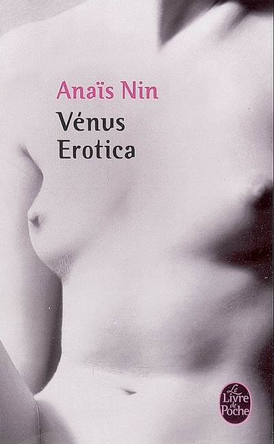 Vénus erotica | Nin, Anaïs