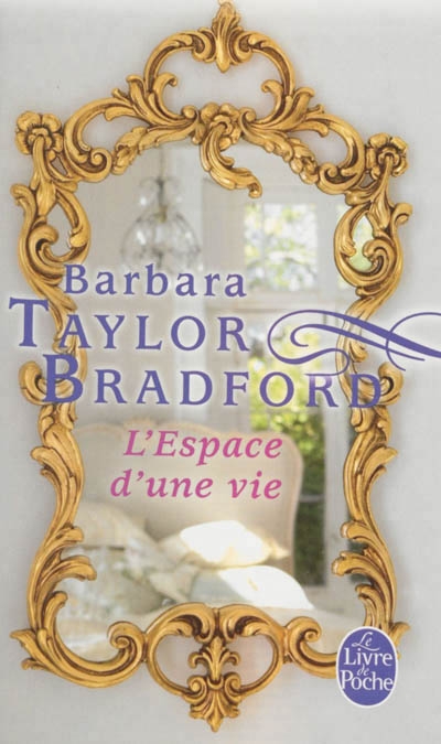 L'espace d'une vie | Bradford, Barbara Taylor