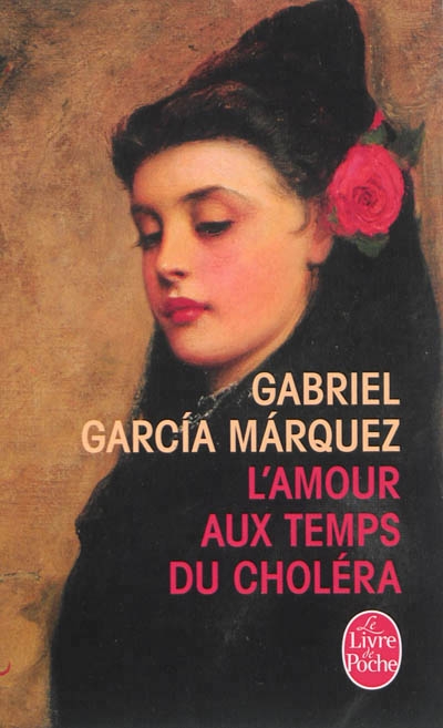 L'amour aux temps du choléra | García Márquez, Gabriel