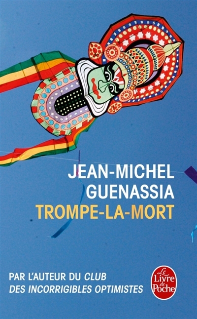 Trompe-la-mort | Guenassia, Jean-Michel