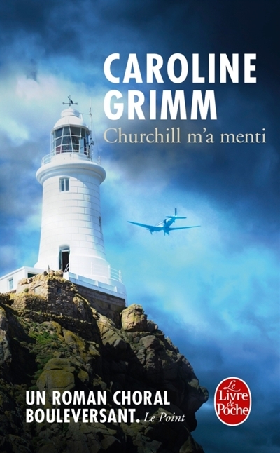 Churchill m'a menti | Grimm, Caroline