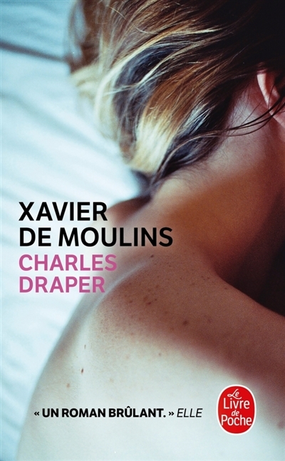 Charles Draper | De Moulins, Xavier