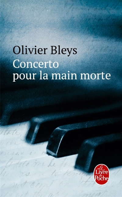 Concerto pour la main morte | Bleys, Olivier