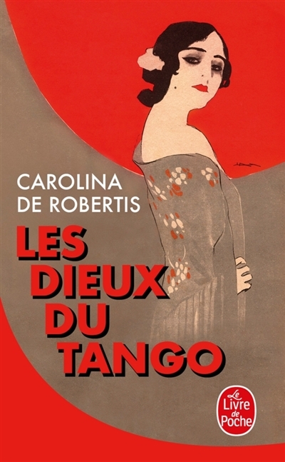 Les dieux du tango | De Robertis, Carolina