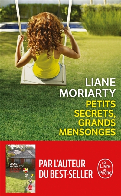 Petits secrets, grands mensonges | Moriarty, Liane