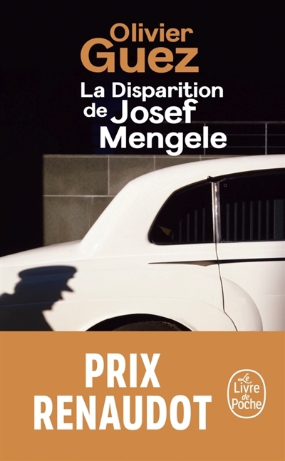 disparition de Josef Mengele (La) | Guez, Olivier