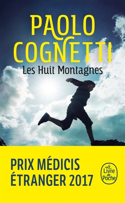 huit montagnes (Les) | Cognetti, Paolo