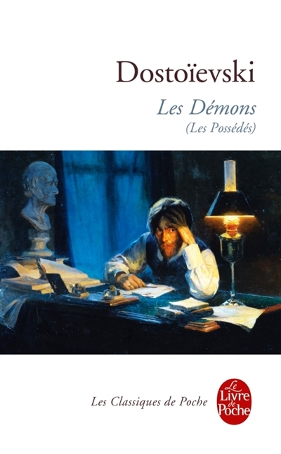 Les démons (Les possédés) | Dostoïevski, Fedor Mikhaïlovitch