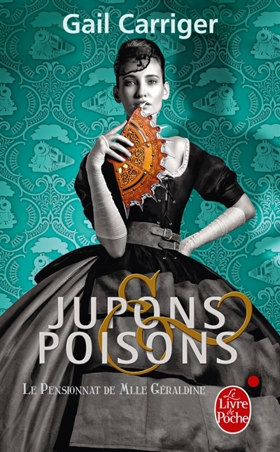 Jupons et poisons | Carriger, Gail