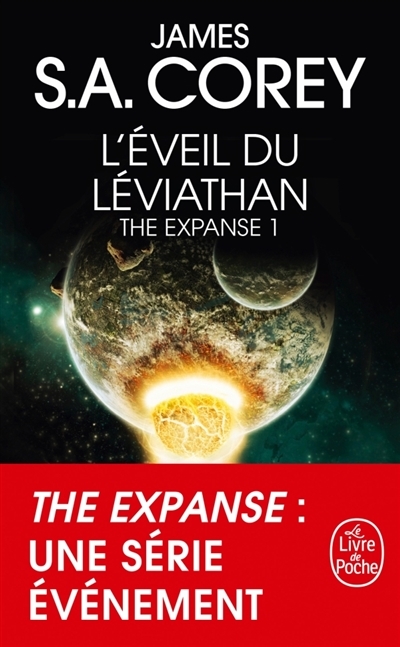 The expanse T.01- L'éveil du Léviathan | Corey, James S. A.
