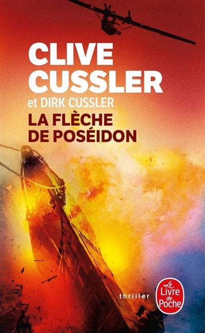 La flèche de Poséidon  | Cussler, Clive & Cussler, Dirk
