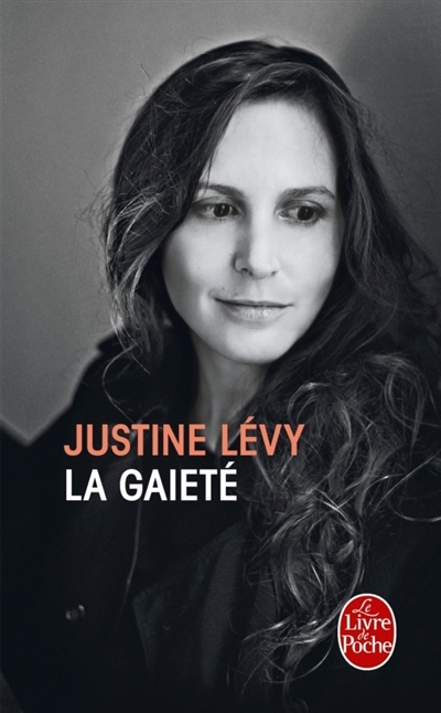 La gaieté | Lévy, Justine