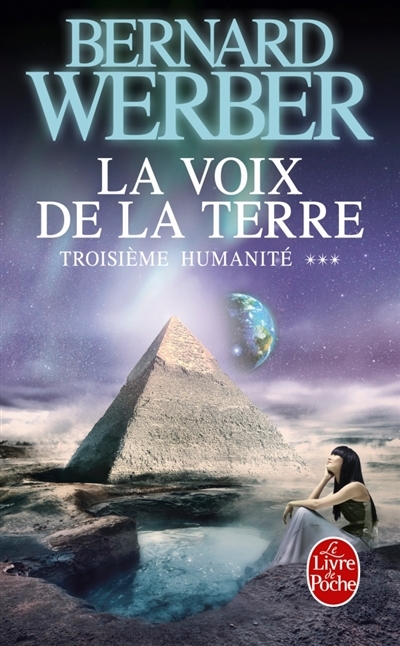 Troisième Humanité T.03 - voix de la Terre (La) | Werber, Bernard