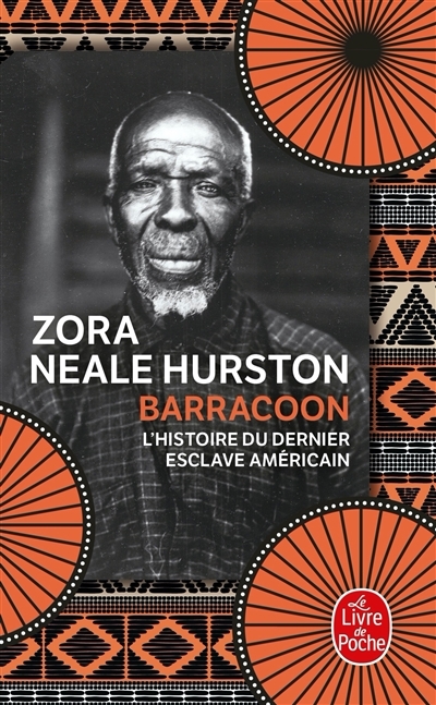Barracoon : l'histoire de la dernière cargaison noire | Hurston, Zora Neale