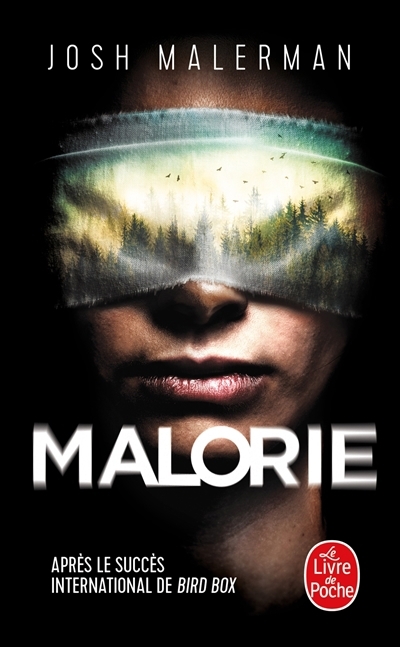 Malorie | Malerman, Josh (Auteur)