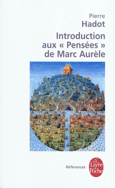 Introduction aux Pensées de Marc Aurèle | Hadot, Pierre