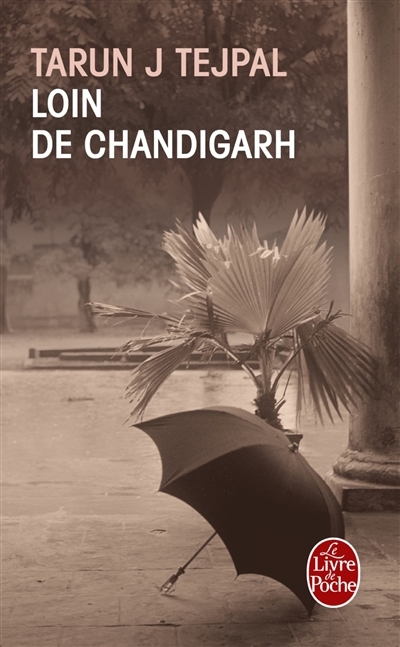 Loin de Chandigarh | Tejpal, Tarun J.
