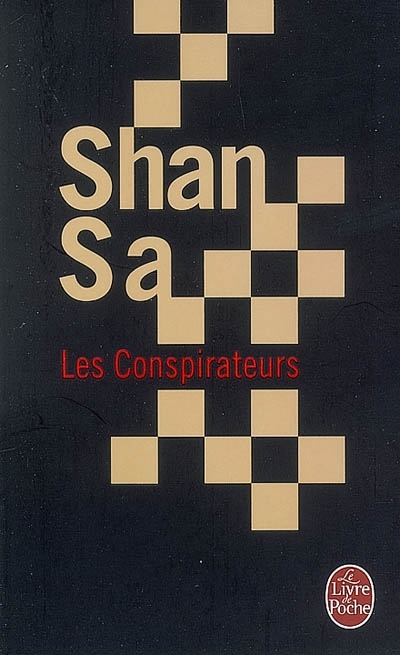 Conspirateurs (Les) | Shan Sa