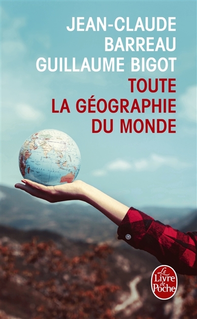 Toute la géographie du monde | Barreau, Jean-Claude