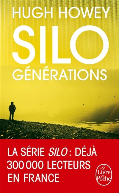 Silo T.03 - Générations | Howey, Hugh