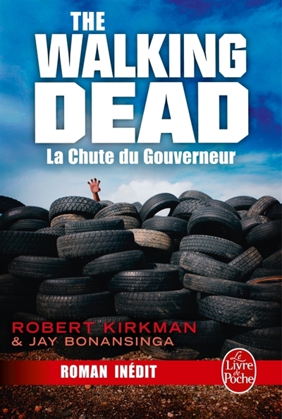The walking dead T.03 - La chute du gouvernement | Kirkman, Robert