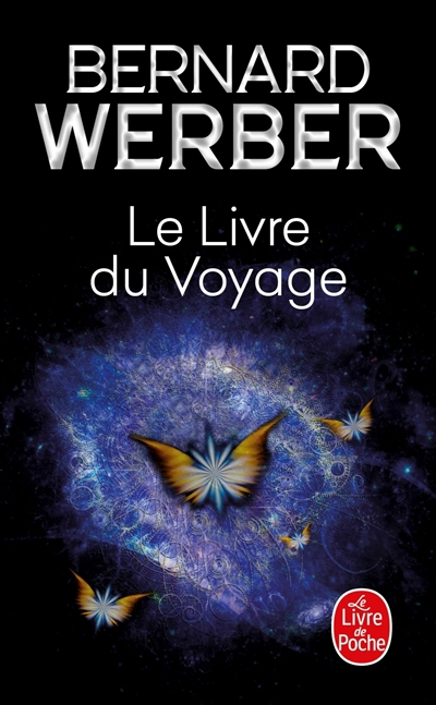 livre du voyage (Le) | Werber, Bernard (Auteur)